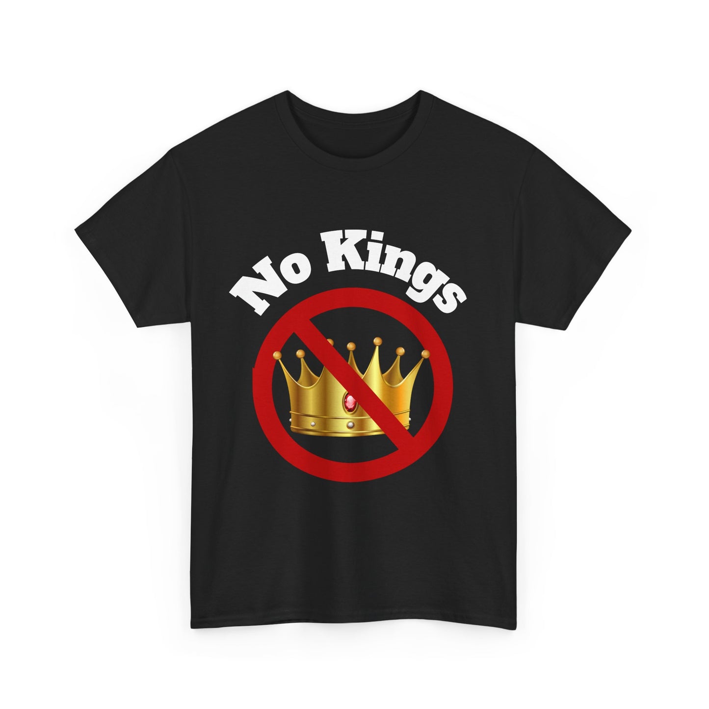 Unisex Heavy Cotton Tee - "No Kings" Design - Casual Statement Shirt for Activists