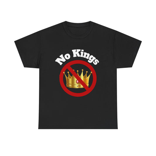 Unisex Heavy Cotton Tee - "No Kings" Design - Casual Statement Shirt for Activists